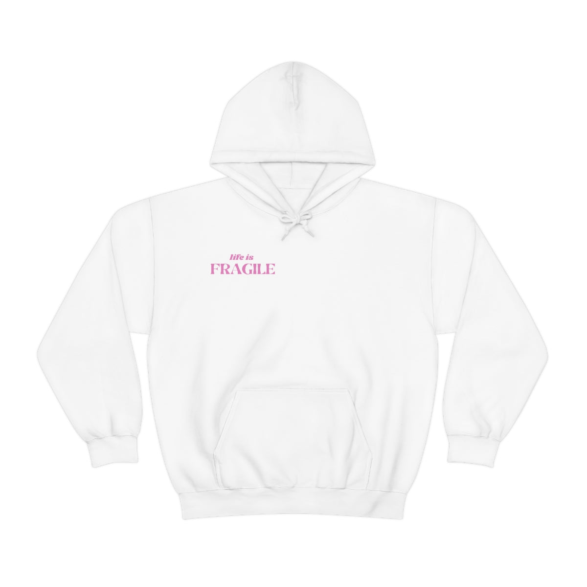 Life is fragile hoodie