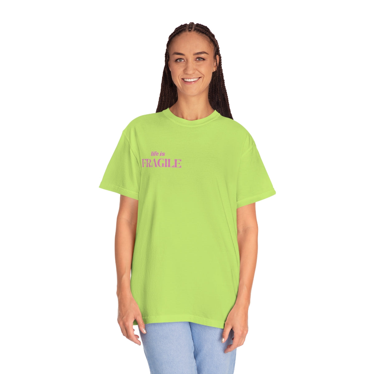 LIFE IS FRAGILE T SHIRT