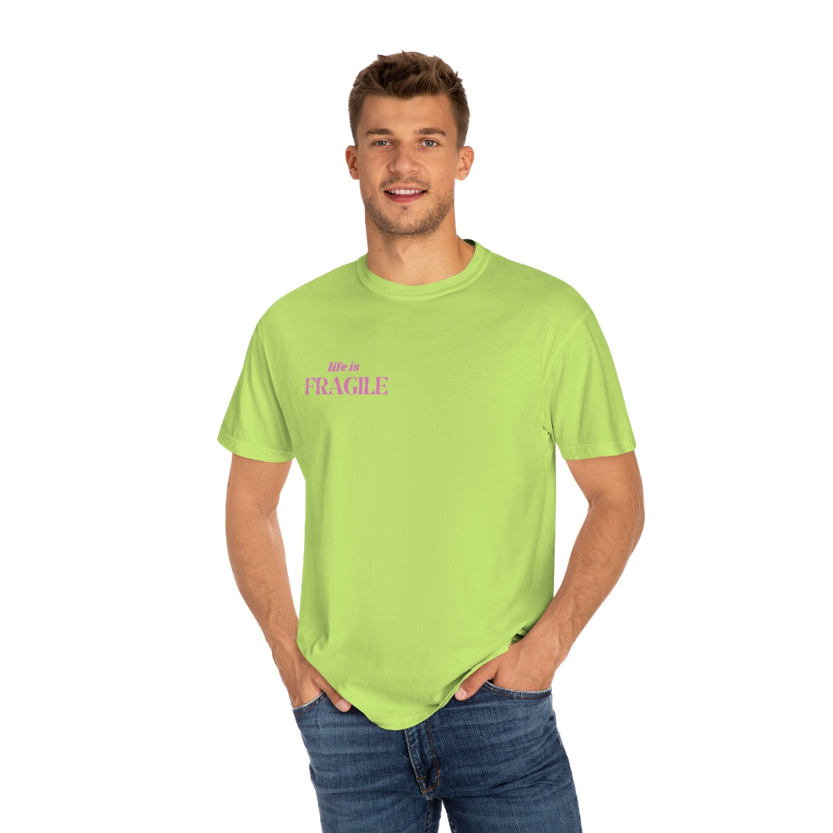 LIFE IS FRAGILE T SHIRT